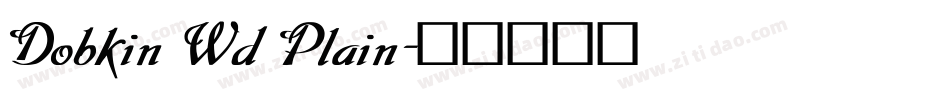Dobkin Wd Plain字体转换